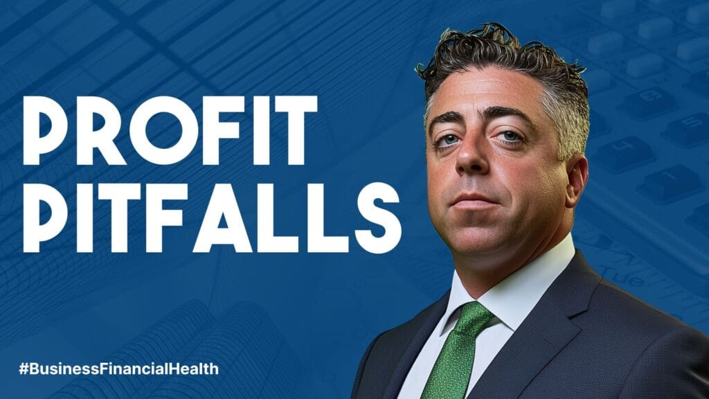 Common Pitfalls in Business and how Profit First is the Solution